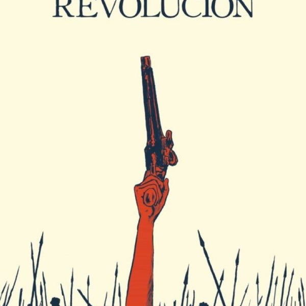 REVOLUCION (NOVELA GRAFICA)