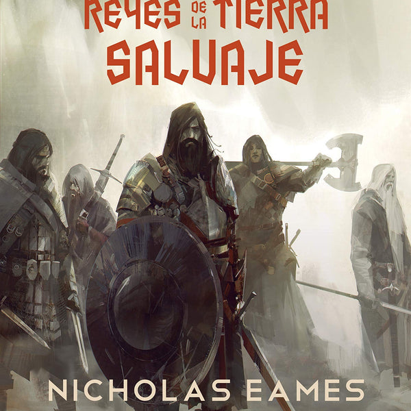 REYES DE LA TIERRA SALVAJE