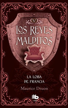 REYES MALDITOS V. LA LOBA DE FRANCIA