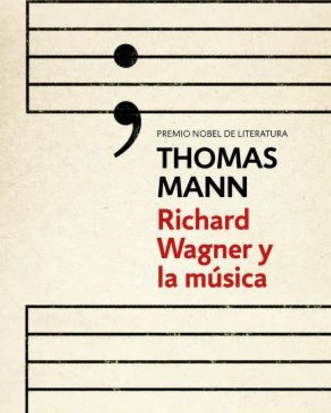 RICHARD WAGNER Y LA MUSICA