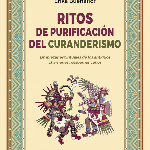 RITOS DE PURIFICACIÓN DEL CURANDERISMO