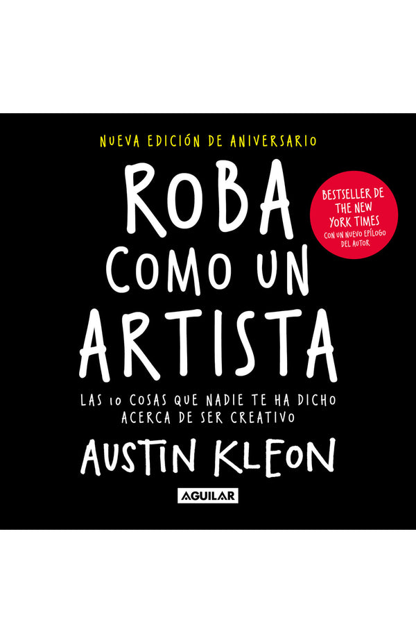 ROBA COMO UN ARTISTA (NUEVA EDICION)
