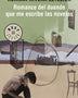 ROMANCE DEL DUENDE QUE ESCRIBE LAS NOVELAS