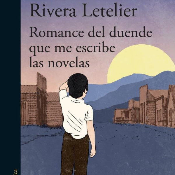 ROMANCE DEL DUENDE QUE ME ESCRIBE LAS NOVELAS