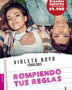 ROMPIENDO TUS REGLAS