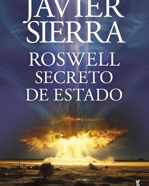 ROSWELL: SECRETO DE ESTADO