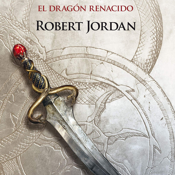 RUEDA DEL TIEMPO 3 EL DRAGON RENACIDO