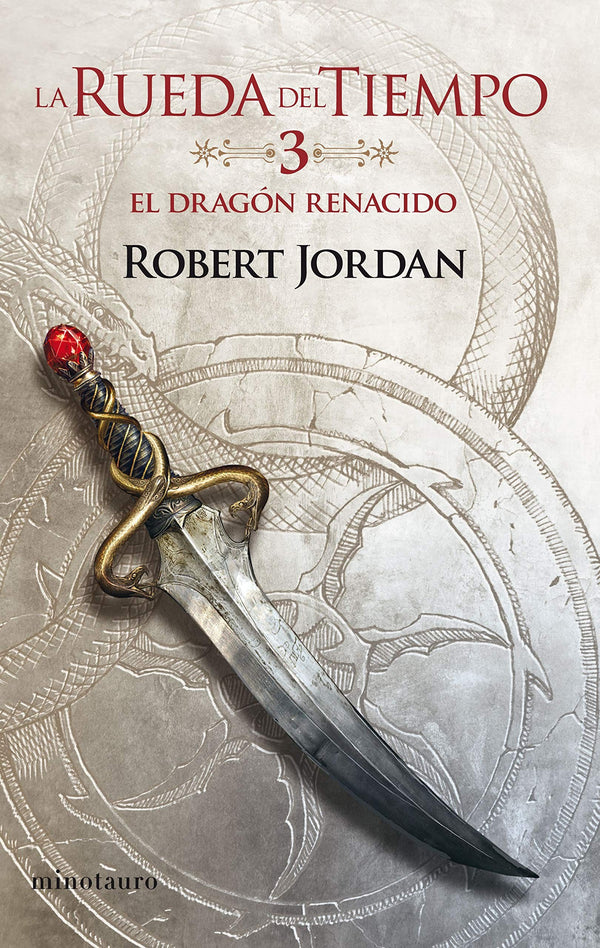 RUEDA DEL TIEMPO 3 EL DRAGON RENACIDO