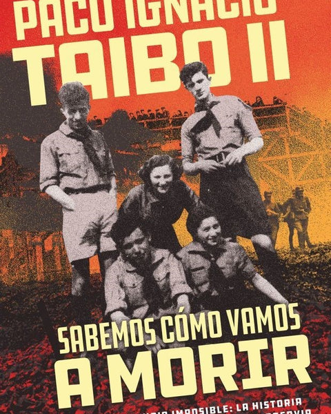 SABEMOS COMO VAMOS A MORIR