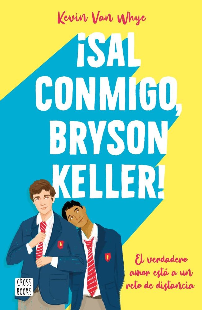 SAL CONMIGO BRYSON KELLER!