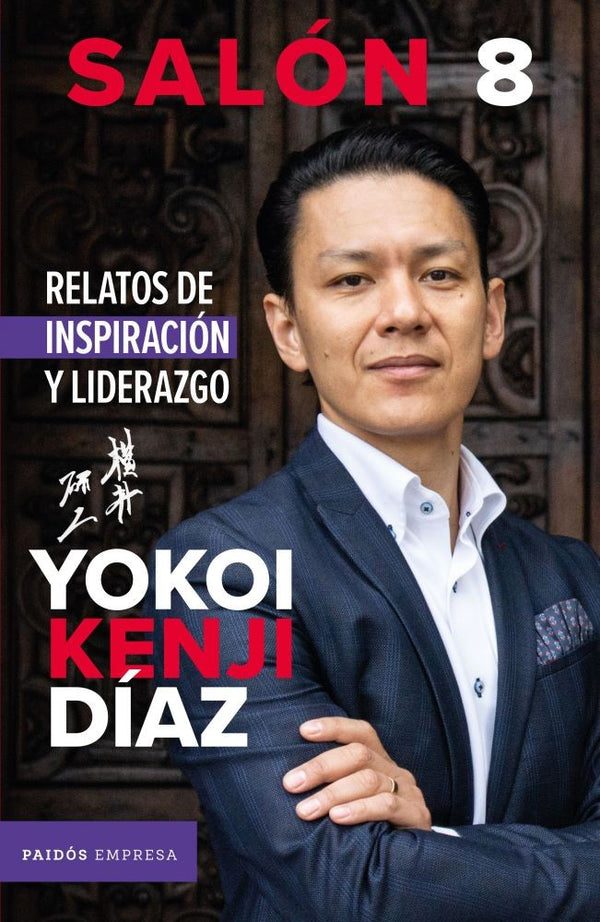 SALON 8. RELATOS DE INSPIRACIÓN Y LIDERAZGO