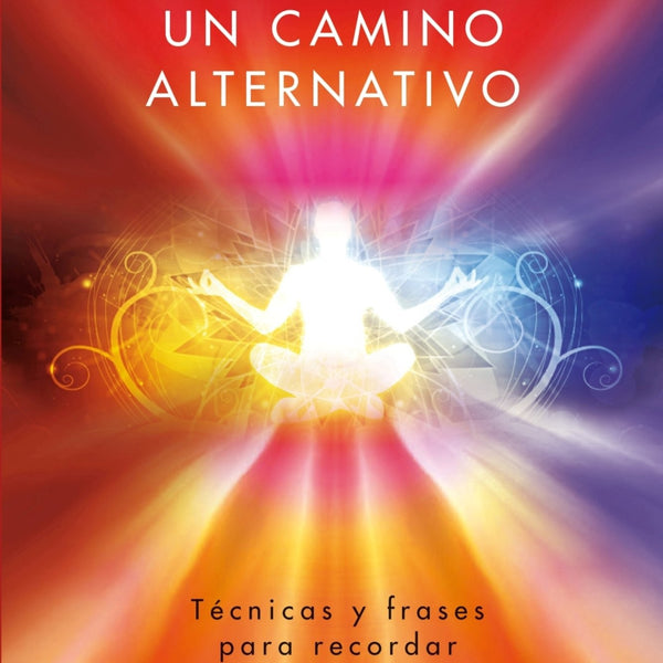 SANADORES UN CAMINO ALTERNATIVO