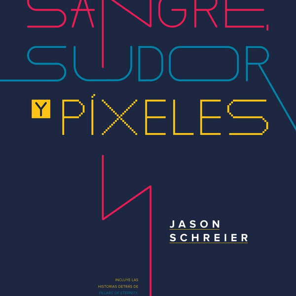 SANGRE SUDOR Y PIXELES