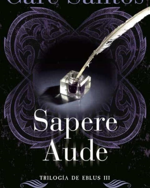 SAPERE AUDE (TRILOGIA EBLUS 3)