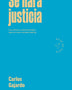 SE HARA JUSTICIA