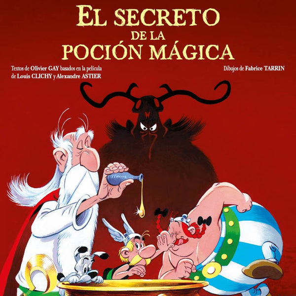 ASTERIX ILUSTRADOS - EL SECRETO DE LA POSION MAGICA