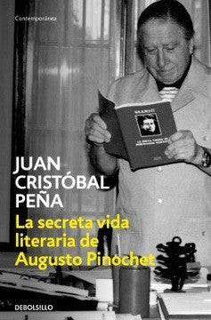 SECRETA VIDA LITERARIA DE AUGUSTO PINOCHET