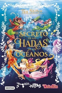 SECRETO DE LAS HADAS DE LOS OCEANOS