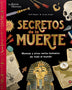 SECRETOS DE LA MUERTE. Momias y otros restos humanos de todo el mundo