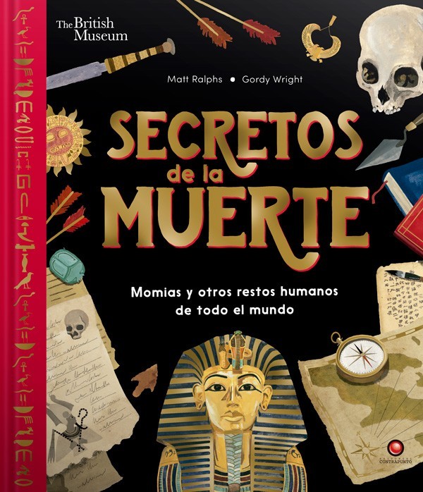 SECRETOS DE LA MUERTE. Momias y otros restos humanos de todo el mundo
