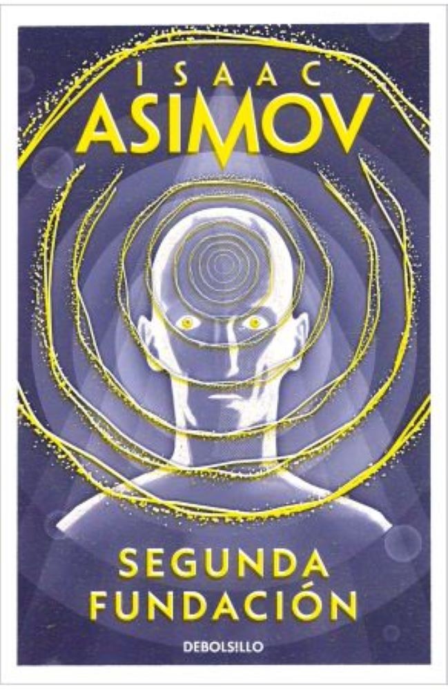 SEGUNDA FUNDACION (CICLO DE LA FUNDACIÓN 5)