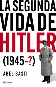 SEGUNDA VIDA DE HITLER