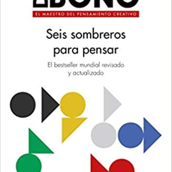 SEIS SOMBREROS PARA PENSAR