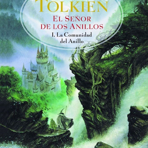 SEÑOR DE LOS ANILLOS 1 - LA COMUNIDAD DEL ANILLO