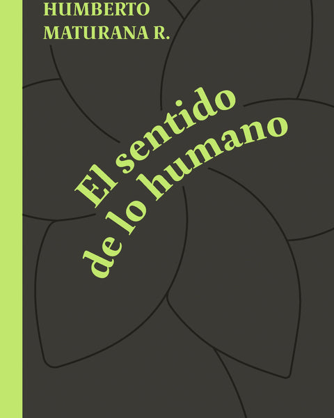 SENTIDO DE LO HUMANO, EL