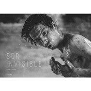SER INVISIBLE