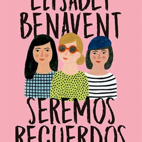 SEREMOS RECUERDOS