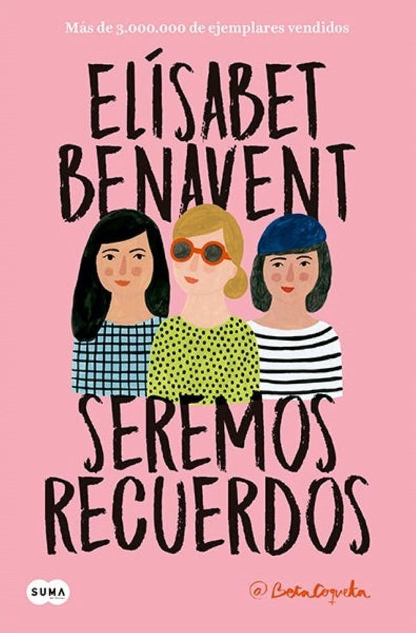 SEREMOS RECUERDOS