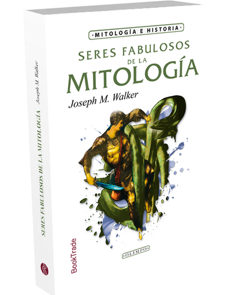 SERES FABULOSOS DE LA MITOLOGIA(BOOKTRADE)