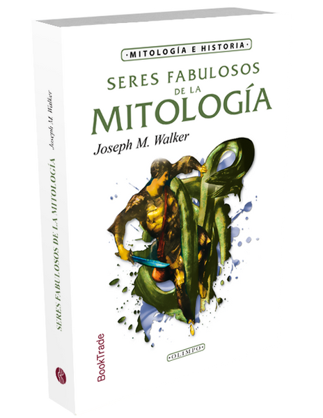 SERES FABULOSOS DE LA MITOLOGIA(BOOKTRADE)