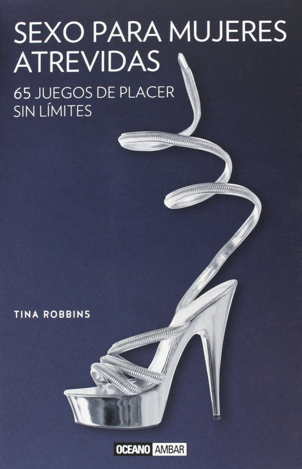 SEXO PARA MUJERES ATREVIDAS
