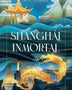 SHANGHAI INMORTAL