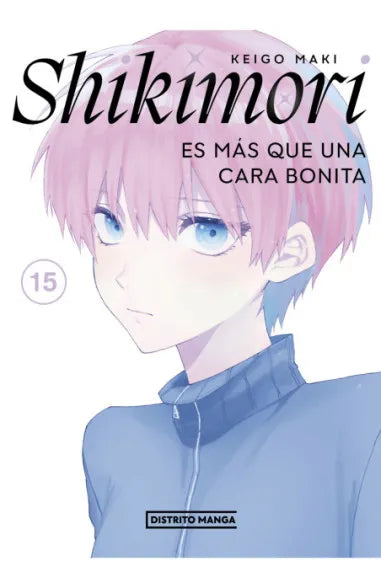 SHIKIMORI ES MAS QUE UNA CARA BONITA (DISTRITO)