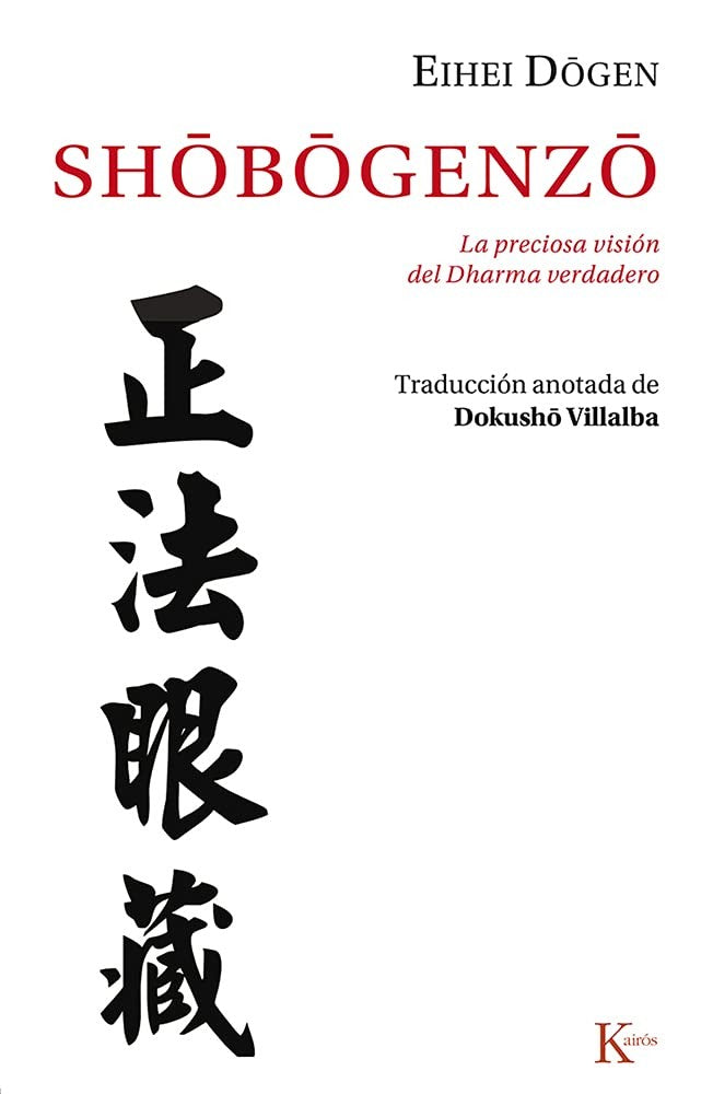 SHOBOGENZO VISION DHARMA VERDADERO