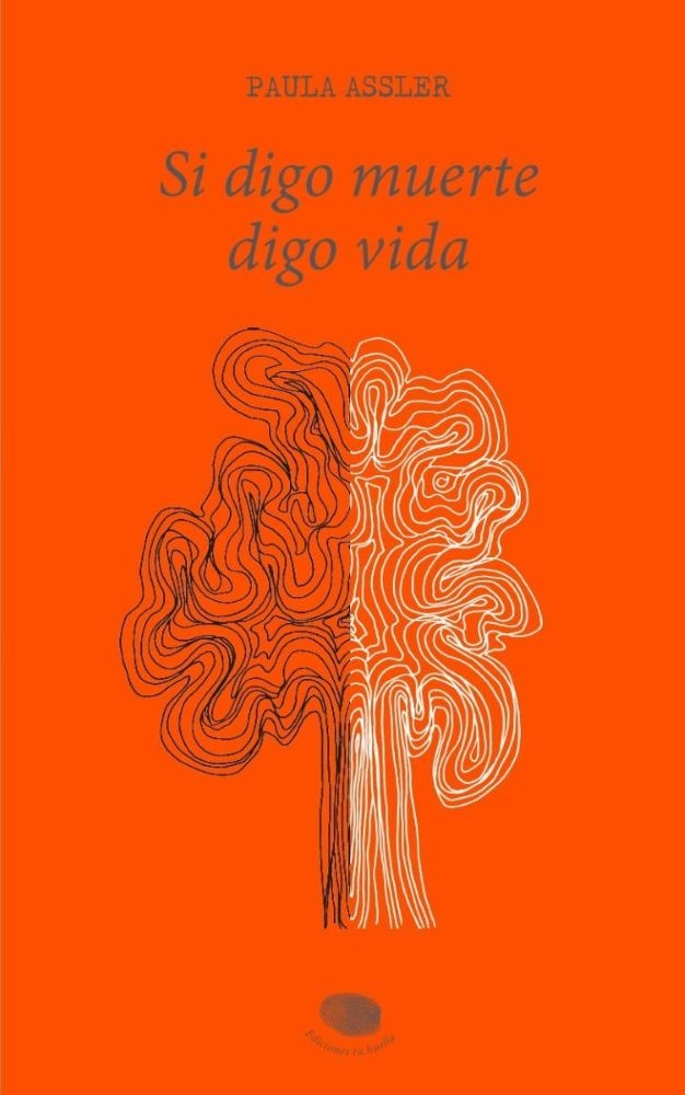 SI DIGO MUERTE DIGO VIDA