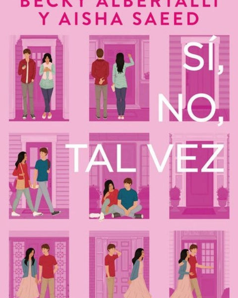 SI, NO, TAL VEZ - BECKY ALBERTALLI