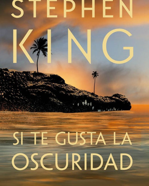 SI TE GUSTA LA OSCURIDAD