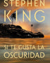 SI TE GUSTA LA OSCURIDAD