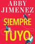 SIEMPRE TUYO