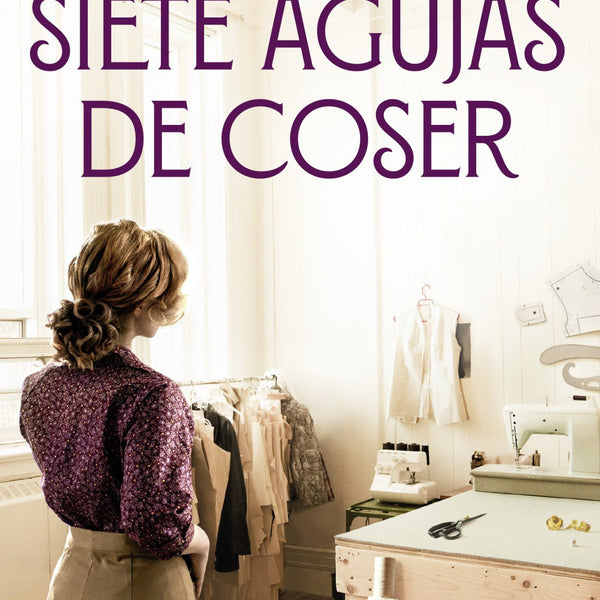 SIETE AGUJAS DE COSER