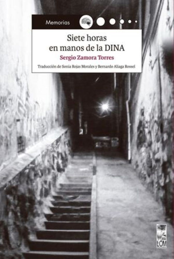SIETE HORAS EN MANOS DE DINA