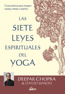 SIETE LEYES ESPIRIYUALES DEL YOGA