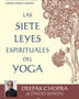 SIETE LEYES ESPIRIYUALES DEL YOGA