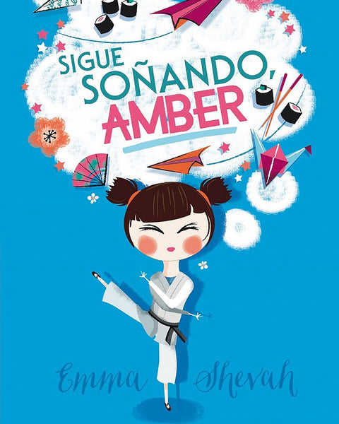 SIGUE SOÑANDO, AMBER