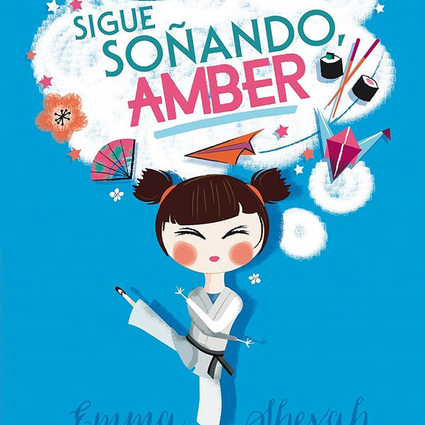 SIGUE SOÑANDO, AMBER