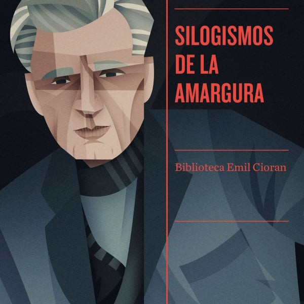 SILOGISMOS DE LA AMARGURA